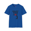 Enjoy Your Lie Life Shirt | Abstract Unisex Soft Style Tee T-Shirt