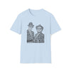 Blues Brothers Movies | Unisex Soft Style Tee T-Shirt | Embrace Your Vibe | Calligram Word Design