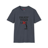 Enjoy Your Lie Life Shirt | Abstract Unisex Soft Style Tee T-Shirt