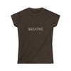 Breath Yoga Meditation Life | T-Shirt - Women's Soft style Tee | Embrace Your Vibe