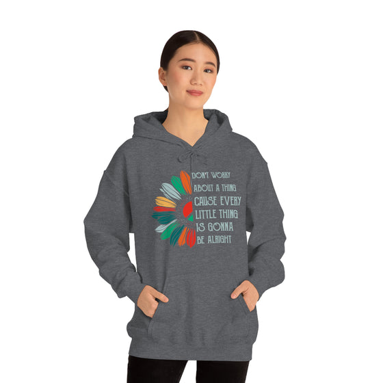 Don’t Worry About a Thing Sweatshirt | Unisex Hooded Hoodie Sweatshirt