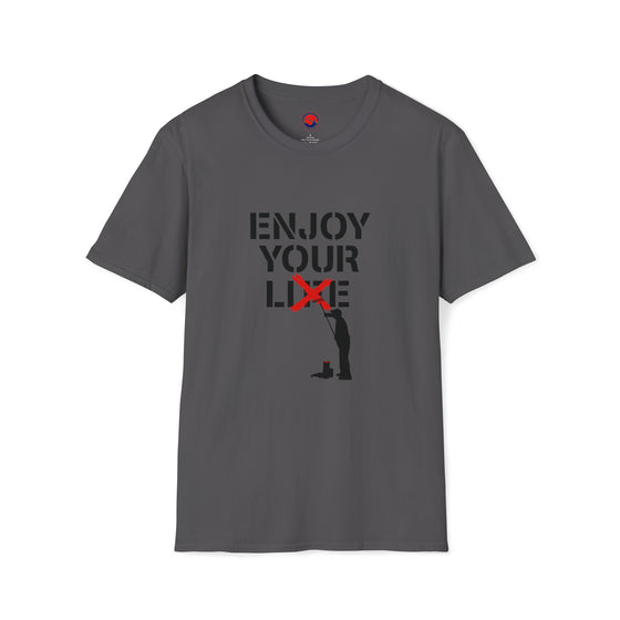 Enjoy Your Lie Life Shirt | Abstract Unisex Soft Style Tee T-Shirt