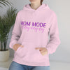 Chill Stitch – Mom Mode All Day - Unisex Hooded Hoodie Sweatshirt – Embrace Your Vibe