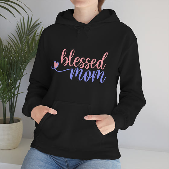 Blessed Mom Mother | Unisex Hooded Hoodie Sweatshirt | Embrace Your Vibe