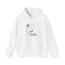  Just Breath Sweatshirt | Dandelion | Unisex Hooded Hoodie Sweatshirt