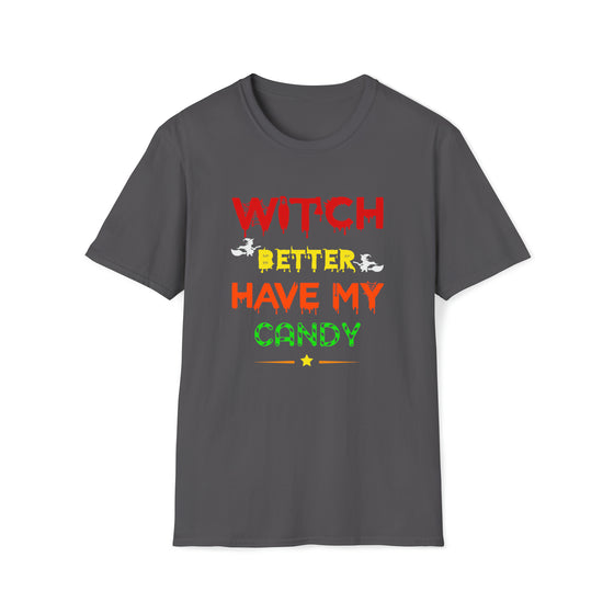 Halloween Shirt | Witch Better Have My Candy | Unisex Soft Style Tee T-Shirt