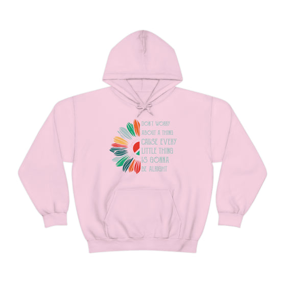 Don’t Worry About a Thing Sweatshirt | Unisex Hooded Hoodie Sweatshirt