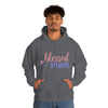 Blessed Mom Mother | Unisex Hooded Hoodie Sweatshirt | Embrace Your Vibe