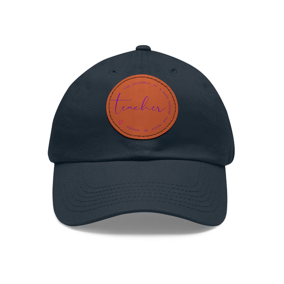 Teacher Hat | Influence of Teachers | Leather Patch Baseball Cap