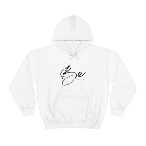 Be Original | Unisex Hooded Hoodie Sweatshirt | Embrace Your Vibe