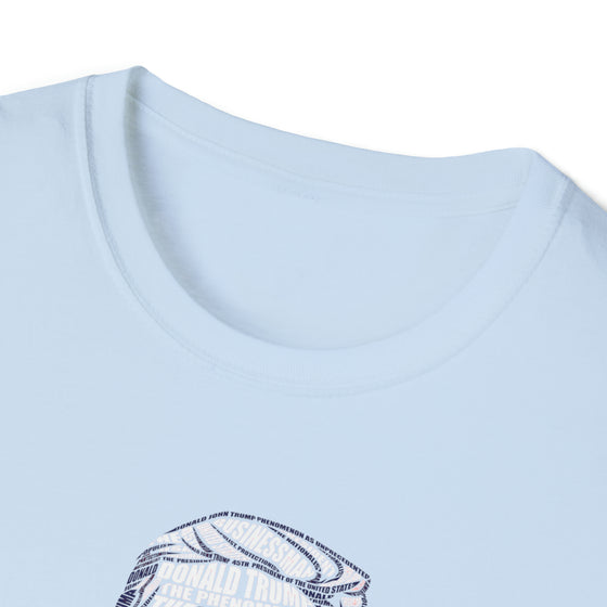 Donald Trump President | Unisex Soft Style Tee T-Shirt | Embrace Your Vibe | Calligram Word Design