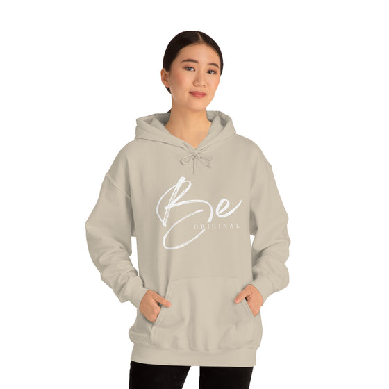 Be Original | Unisex Hooded Hoodie Sweatshirt | Embrace Your Vibe