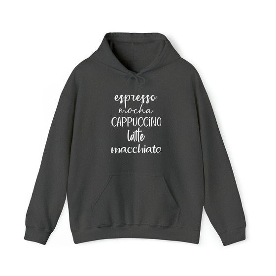 Coffee Mocha Cappuccino Espresso List | Unisex Hooded Hoodie Sweatshirt | Embrace Your Vibe