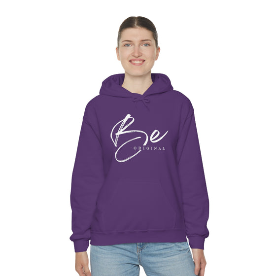 Be Original | Unisex Hooded Hoodie Sweatshirt | Embrace Your Vibe