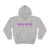 Chill Stitch – Mom Mode All Day - Unisex Hooded Hoodie Sweatshirt – Embrace Your Vibe