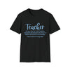 Teacher Shirt | Teacher Definition Educator | Gift for Teachers | Unisex Soft Style Tee T-Shirt