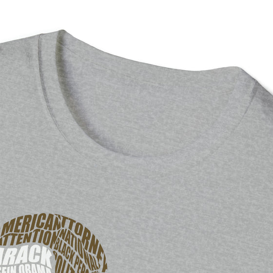 Barack Obama President | Unisex Soft Style Tee T-Shirt | Embrace Your Vibe | Calligram Word Design