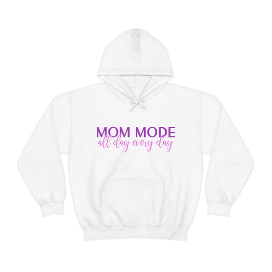 Chill Stitch – Mom Mode All Day - Unisex Hooded Hoodie Sweatshirt – Embrace Your Vibe