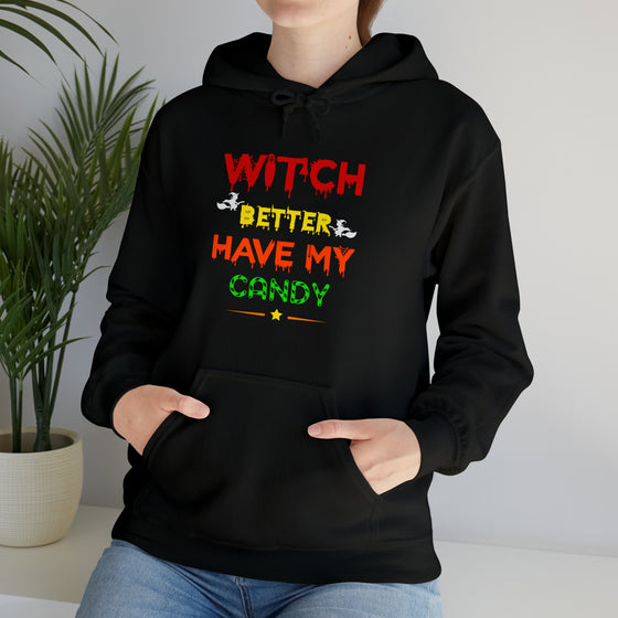 Halloween Shirt | Witch Better Have My Candy | Unisex Hooded Hoodie Sweatshirt