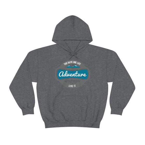 Chill Stitch – One Life Adventure Live It - Unisex Hooded Hoodie Sweatshirt – Embrace Your Vibe