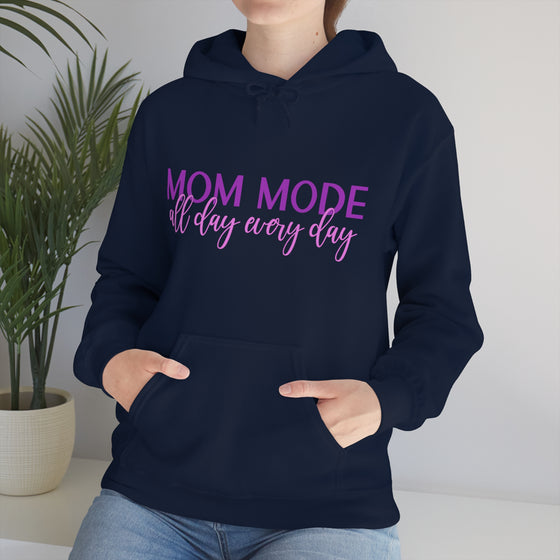 Chill Stitch – Mom Mode All Day - Unisex Hooded Hoodie Sweatshirt – Embrace Your Vibe