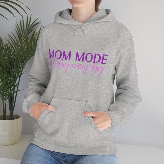 Chill Stitch – Mom Mode All Day - Unisex Hooded Hoodie Sweatshirt – Embrace Your Vibe