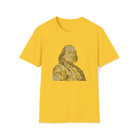 Benjamin Franklin | Unisex Soft Style Tee T-Shirt| Embrace Your Vibe | Calligram Word Design