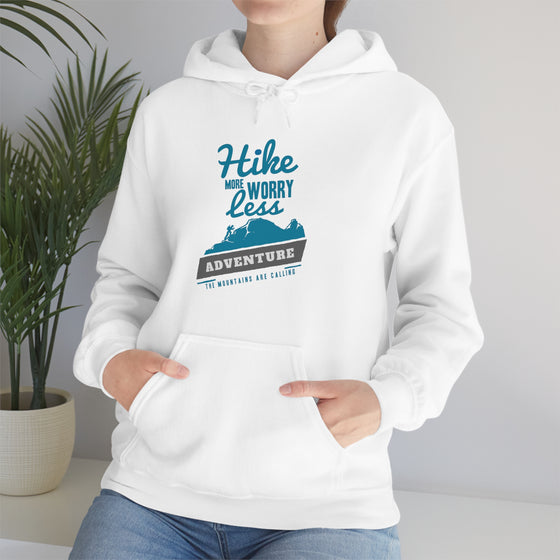Chill Stitch – Hike More Worry Less - Unisex Hooded Hoodie Sweatshirt – Embrace Your Vibe
