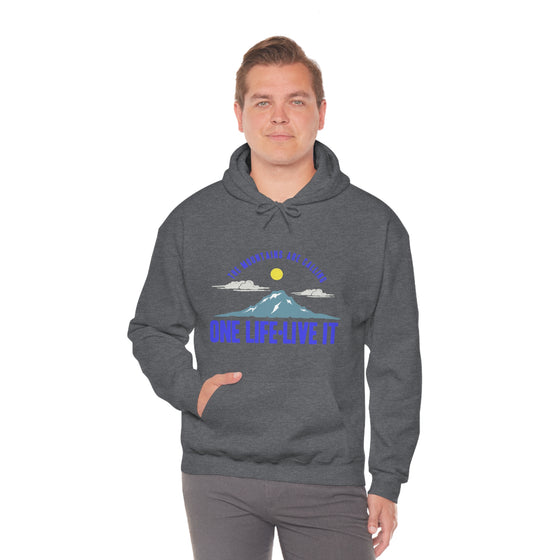 Chill Stitch – Mountains One Life Live It - Unisex Hooded Hoodie Sweatshirt – Embrace Your Vibe