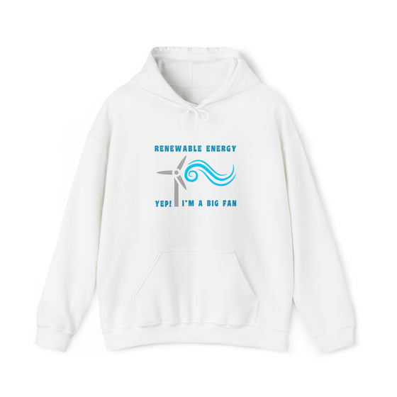 Science Sweatshirt | Renewable Energy Big Fan | Unisex Hooded Hoodie Sweatshirt | Science Technology