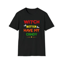  Halloween Shirt | Witch Better Have My Candy | Unisex Soft Style Tee T-Shirt