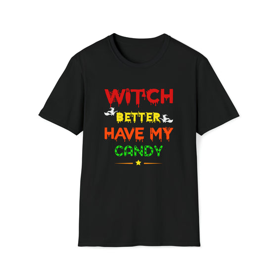 Halloween Shirt | Witch Better Have My Candy | Unisex Soft Style Tee T-Shirt