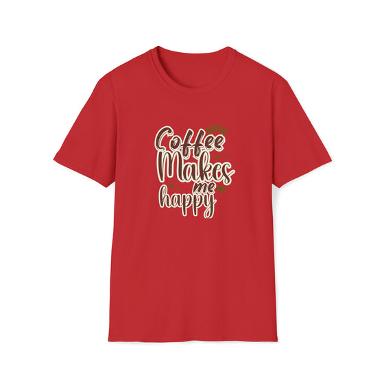 Coffee Makes Me Happy | Coffee Latte Drink | Unisex Soft Style Tee T-Shirt | Embrace Your Vibe