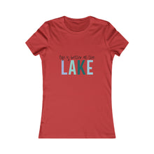  Beach Lake Life Summer Fun | Women’s Bella Canvas T-shirt | Life Better Lake | Soft Style Tee T-Shirt