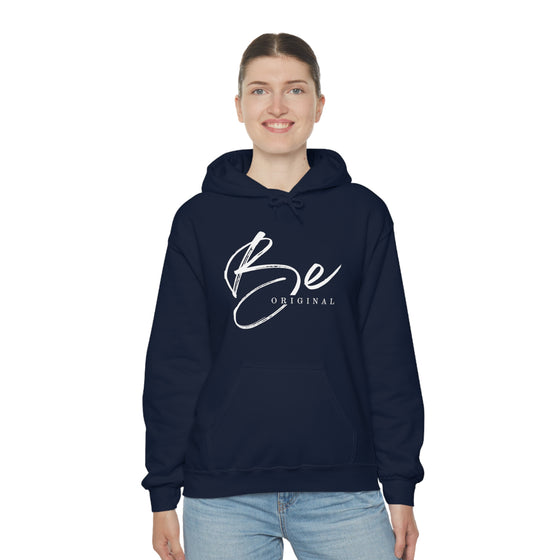 Be Original | Unisex Hooded Hoodie Sweatshirt | Embrace Your Vibe