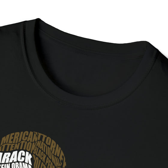 Barack Obama President | Unisex Soft Style Tee T-Shirt | Embrace Your Vibe | Calligram Word Design