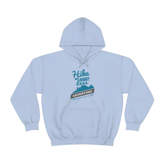 Chill Stitch – Hike More Worry Less - Unisex Hooded Hoodie Sweatshirt – Embrace Your Vibe