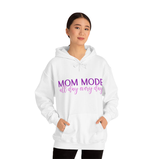 Chill Stitch – Mom Mode All Day - Unisex Hooded Hoodie Sweatshirt – Embrace Your Vibe