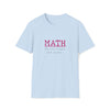 Math Teacher | Science Technology Math Only Counts Mathematics | Unisex Soft Style Tee T-Shirt