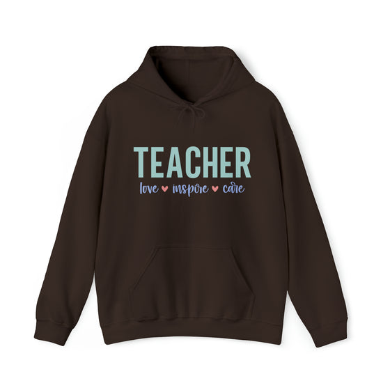 Teacher Life Sweatshirt | Teaching Love Inspire Care Educator | Unisex Hooded Hoodie Sweatshirt