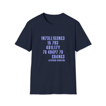  Teacher Shirt | Intelligence To Change Stephen Hawkins | Unisex Soft Style Tee T-Shirt | Science Technology