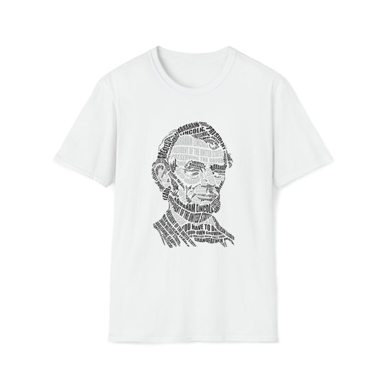 Abraham Lincoln | Unisex Soft Style Tee T-Shirt | Embrace Your Vibe | Calligram Word Design