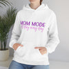 Chill Stitch – Mom Mode All Day - Unisex Hooded Hoodie Sweatshirt – Embrace Your Vibe