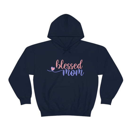 Blessed Mom Mother | Unisex Hooded Hoodie Sweatshirt | Embrace Your Vibe