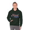 Blessed Mom Mother | Unisex Hooded Hoodie Sweatshirt | Embrace Your Vibe