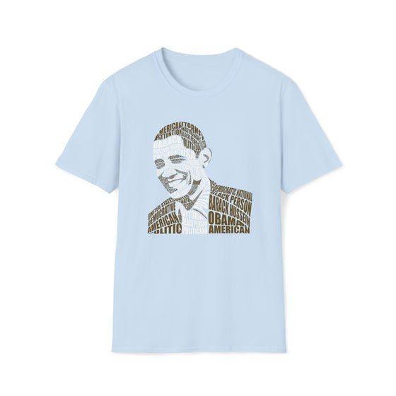 Barack Obama President | Unisex Soft Style Tee T-Shirt | Embrace Your Vibe | Calligram Word Design