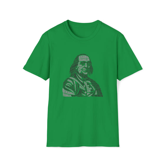 Benjamin Franklin | Unisex Soft Style Tee T-Shirt| Embrace Your Vibe | Calligram Word Design